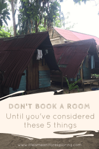 Don't book a room until you've consider these 5 things