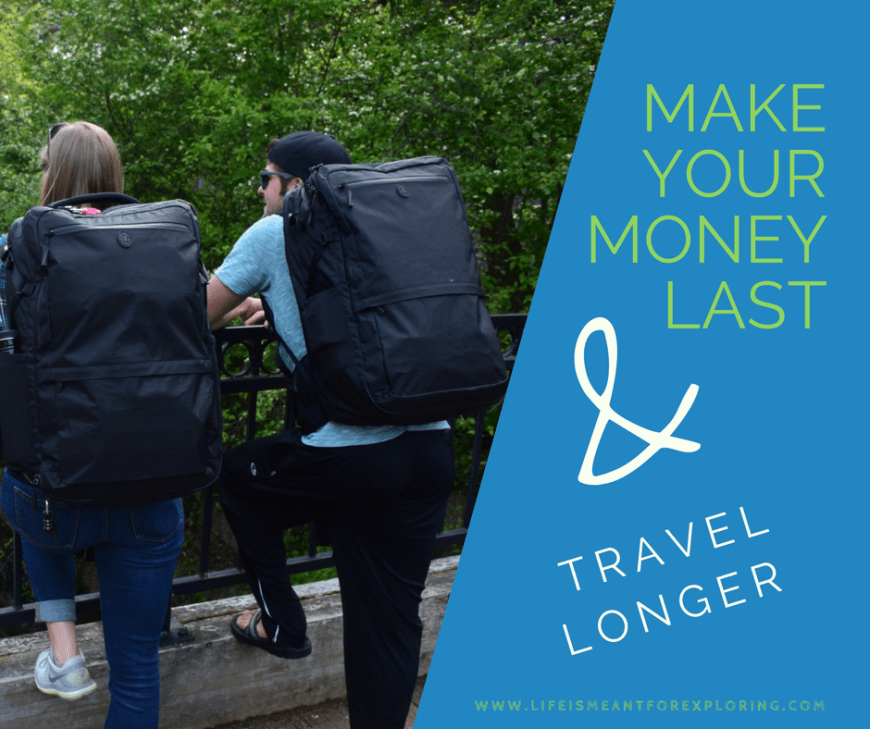 Make your money last so you can travel longer blog post