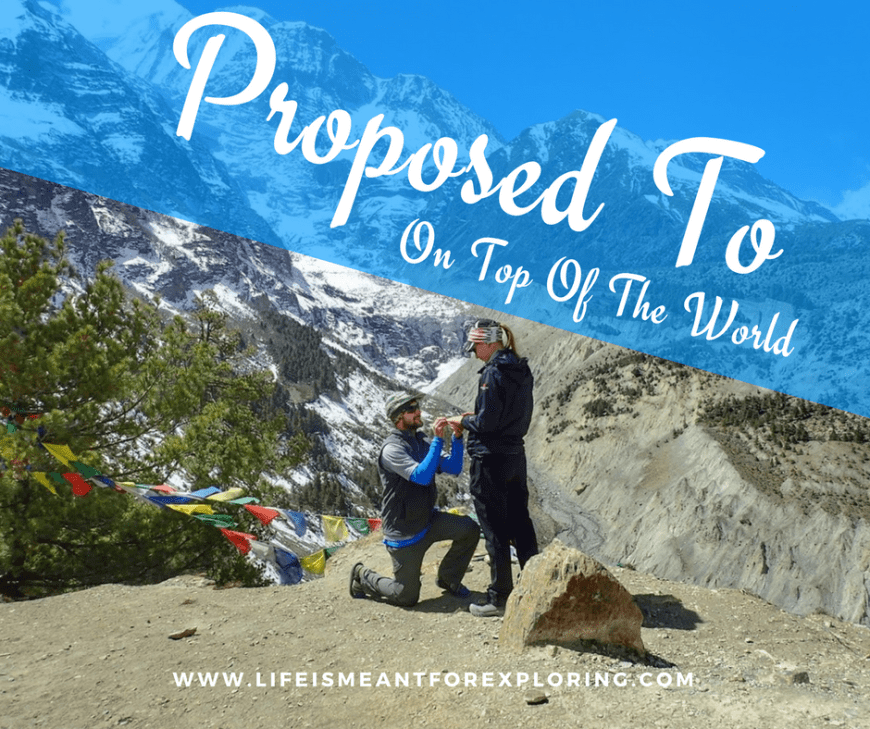Proposal On Top Of The World Blog Post Himalayas