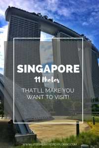 Pin to Pinterest for your guide on 11 photos to inspire you to visit Singapore